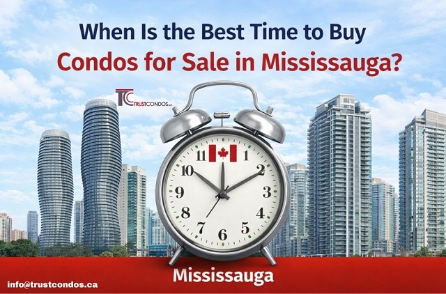 When Is the Best Time to Buy Condos for Sale in Mississauga?
